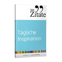 Tim Reichel: 365 Zitate für tägliche Inspiration: Frische Impulse mit aufrüttelnden Zitaten für die tägliche Extraportion Inspiration