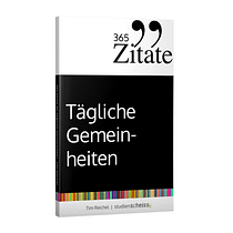 Tim Reichel: 365 Zitate für tägliche Gemeinheiten: Böse Sprüche und schwarzer Humor für jeden Tag (deine tägliche Dosis Schlagfertigkeit und Sarkasmus gegen den Wahnsinn auf dieser Welt)